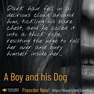 Audio Sample and teaser for A Boy and his Dog by Chloe Holiday